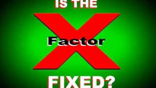 FIXED is The X Factor Fixed [upl. by Nicola]