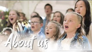 Pink  What About Us  One Voice Childrens Choir  Kids Cover Official Music Video [upl. by Assel626]