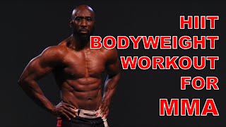 HIIT Bodyweight Workout for MMA [upl. by Ecirtnuahs]