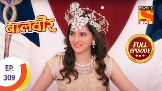 Baal Veer  बालवीर  The Flying Chariot  Ep 309  Full Episode [upl. by Annayk]