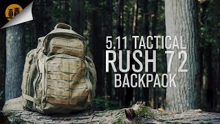 511 Tactical Rush 72 • Tactical Backpack • Field Review [upl. by Marozas543]