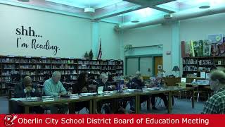 Oberlin City Schools Board of Education Meeting  11192024 [upl. by Noret350]