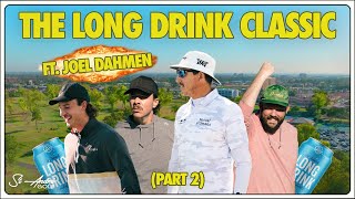 The Long Drink Classic pt 2 with Joel Dahmen amp The Pointer Brothers [upl. by Nuzzi]