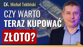 Wszystko co MUSISZ WIEDZIEĆ o INWESTOWANIU W ZŁOTO – Michał Tekliński  417 [upl. by Asital]