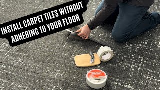 How To Install Carpet Tiles Without Sticking  Adhering To Your Floor [upl. by Nadeen]