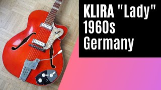 Klira Triumphator quotLadyquot Thinline guitar  1960s Germany [upl. by Luiza]