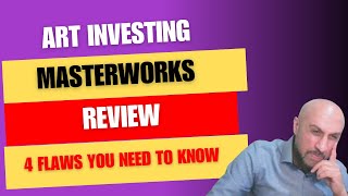 Masterworks Review 📢 4 Flaws You Need To Know [upl. by Geralda216]