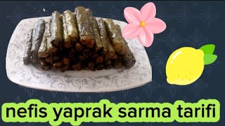 nefis yaprak sarma tarifi 🍋👩‍🍳 [upl. by Raseda]