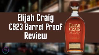 Elijah Craig Barrel Proof C923 Bourbon Whiskey Review [upl. by Nnylav]