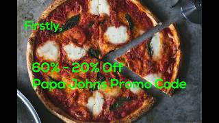 Papa Johns 50 Off Entire Meal Promo Code 2021 [upl. by Lombardo]