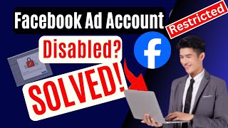 How to Fix Facebook ad account disabled  Ad Account Restricted SOLVED 2024 Updated [upl. by Led]