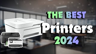 The Best All In One Printers in 2024  Must Watch Before Buying [upl. by Belsky]