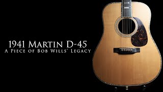 Holy Grail 1941 Martin D45 A piece of Bob Wills Legacy [upl. by Howes607]