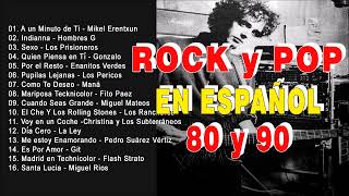 Rock En Español de los 80 y 90  Clasicos Del Rock de los 80 y 90 en Español [upl. by Sedruol]