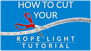 How To Cut LED Rope Light  AQLighting [upl. by Flower682]