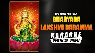 Bhagyada Lakshmi Baramma  Karaoke  Purandara Dasaru  Praveen D Rao  Kannada Devotional Song [upl. by Struve]