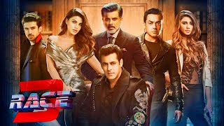 Race 3 Full Movie  Salman Khan  Bobby Deol  Anil Kapoor  Jacqueline  Review and Facts [upl. by Titus]