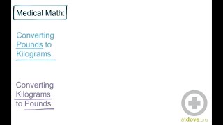 Medical Math Converting Pounds to Kilograms [upl. by Petras]