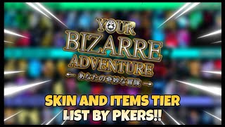 YBA Skin and Item Tier List by PKERS  YBA [upl. by Bruni543]