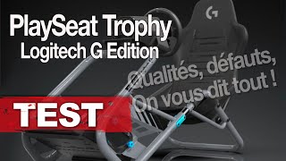 Test du PlaySeat Trophy Logitech G Edition  Elégance et souplesse [upl. by Ayarahs]