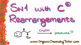 SN1 Reactions with Carbocation Rearrangements [upl. by Cirederf]