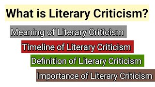 Literary Criticism in English Literature  Historical Background  Origin and Meaning  Definitions [upl. by Rexferd195]