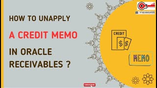 How To Unapply A Credit Memo in Oracle Receivables [upl. by Lubba878]