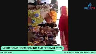 MEKO BONO HOMECOMING AND FESTIVAL 2024 [upl. by Bodi]