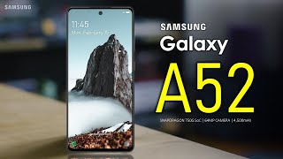 Samsung Galaxy A52 First Look Design Price Camera Specifications Features and Launch Details [upl. by Anaehr]