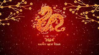 Background Tết Giáp Thìn  Video Background Tết 2024  Vietnamese Lunar New Year 2024 [upl. by Eberto913]