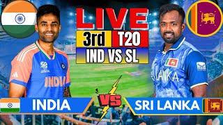 Live India vs Sri Lanka 3rd T20 Live Match Score amp Commentary  IND vs SL Live 2nd Inning [upl. by Eyoj]