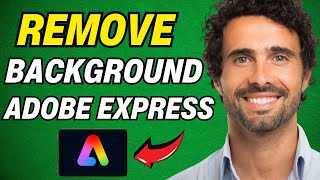 How To Remove Background in Adobe Express [upl. by Henrie]