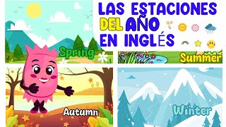 Las ESTACIONES del AÑO en INGLÉS para NIÑOS  TinaEducativa [upl. by Dwinnell573]