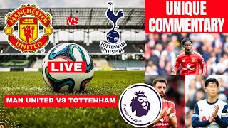 Manchester United vs Tottenham 03 Live Premier League Football EPL Match Score Highlights Utd 2024 [upl. by Ursulette661]