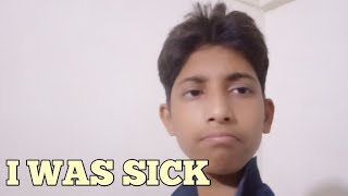 MAIN BEMAR THA IS LIYE VLOG NAHI BANASAKA [upl. by Noryb]