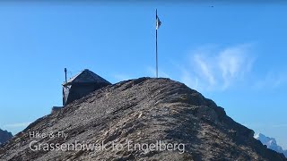 Hike amp Fly  Grassenbiwak to Engelberg [upl. by Ayifa814]