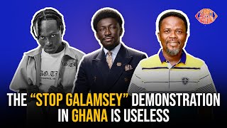 Stop Galamsey Demonstration in Ghana is Useless and this is why … [upl. by Attelrac]