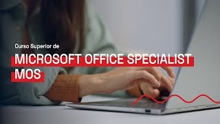 Curso Superior de Microsoft Office Specialist MOS  Deusto Formación [upl. by Trilby]