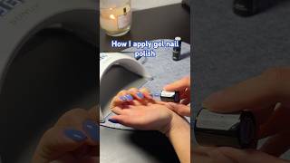 How I apply gel nail polish gellack gelnails manicure manicurenails gelpolish gelnailsathome [upl. by Benilda]