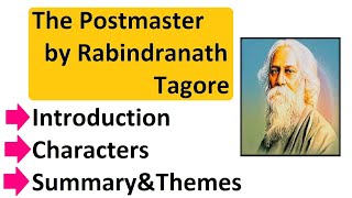 The Postmaster by Rabindranath Tagore Summary [upl. by Eldin427]