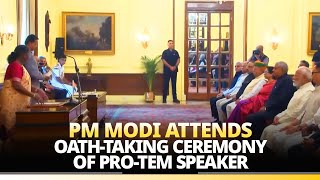 PM Modi attends oathtaking ceremony of Protem Speaker at Rashtrapati Bhavan [upl. by Annohsed]