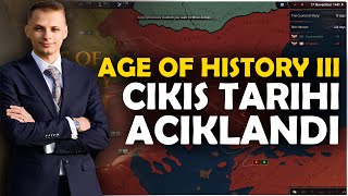 ÇIKIŞ TARİHİ BELLİ OLDU  AGE OF HISTORY 3 ÇIKIŞ TARİHİ [upl. by Eidnim]