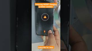 Samsung m32 charging problem solution mobilerepairing shorts shortvideo trending [upl. by Peddada]