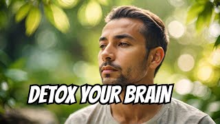 5 Simple Steps for a Mental Detox Clear Your Mind Today [upl. by Laefar298]