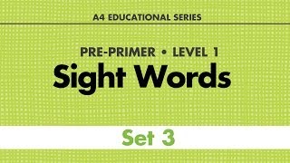 Sight Words  PrePrimer Set 3 [upl. by Tavy]