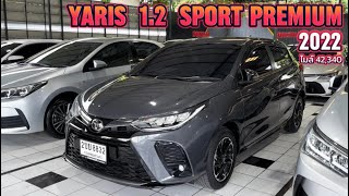 Yaris12Sport Premium ปี22•429000  0867098787 toyota yaris ecocar เพชรยนต์ [upl. by Yeclek955]