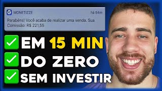 MONETIZZE COMO FAZER A PRIMEIRA VENDA EM 15 MINUTOS  Passo a Passo Dinheiro Online [upl. by Anod497]