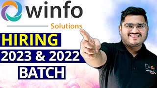 WINFO SOLUTIONS Hiring 2023 and 2022 Batch  Off Campus Drive for 2023 and 2022 Batch  IT Jobs [upl. by Jolanta809]