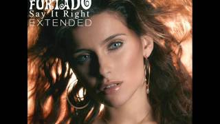 Nelly Furtado  Say It Right Extended [upl. by Dovev774]