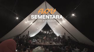 Float  Sementara Live at Bungbuay [upl. by Jaddan]